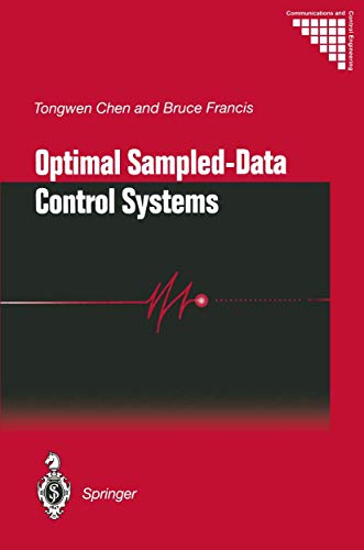 Optimal Sampled-Data Control Systems (Communications and Control Engineering) view 2