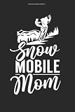 Schneemobil Mama Notizbuch: 100 Seiten | Punkteraster | Motorschlitten Schneemobilfahrer Snowmobile Schneemobilfahren Schneemobile Fahren Schneemobil Fahrer