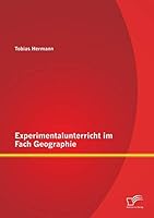 Experimentalunterricht Im Fach Geographie 3958506488 Book Cover