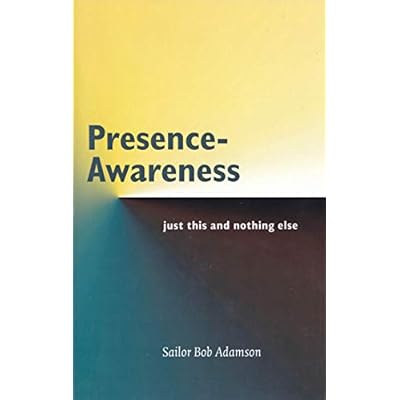 Presence- Awareness