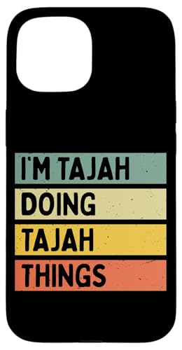 I'm Tajah Doing Tajah Things �ʔ������� �X�}�z�P�[�X iPhone 15 �p