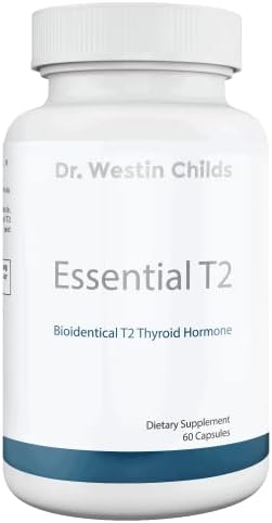 Dr. Westin Childs Essential T2 - T2 Thyroid Support for Hypothyroidism, Hashimoto's, Thyroidectomy & Rai, 60 Day Supply