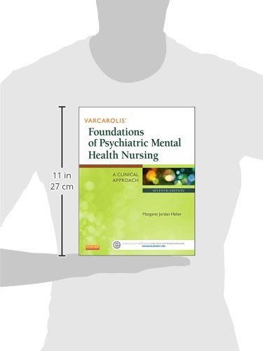 Varcarolis' Foundations Of Psychiatric Mental Health Nursing: A Clinical Approach #TOP2
