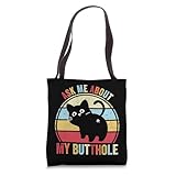 Ask Me About My Butthole Funny Cat Butt Tote Bag