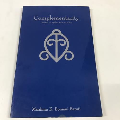 Complementarity: Thoughts for Afrikan Warrior Couples
