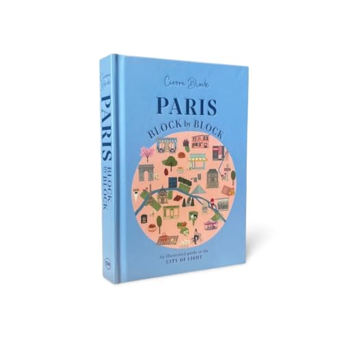 Paris, Block by Block: An Illustrated Guide to the Best of France's Capital Hardcover – June 4, 2024 - Image 3