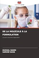 de la Molécule À La Formulation (French Edition) 6202377127 Book Cover