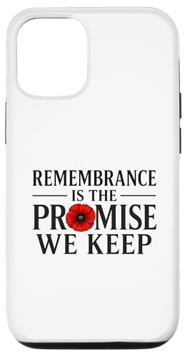 Remembrance is Promise We Keep A Debt That Can't �X�}�z�P�[�X iPhone 12/12 Pro �p