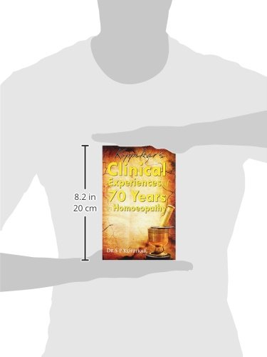 Clinical Experiences of 70 Years in Homoeopathy