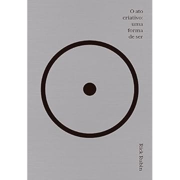 Capa do livro O ato criativo: Uma forma de ser