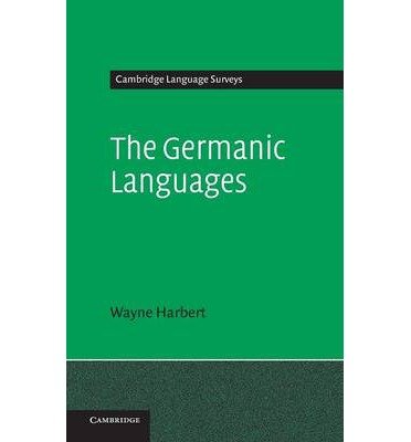  [(The Germanic Languages)] [Author: Wayne Harbert] published on (February, 2014)