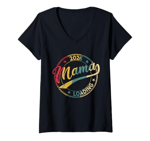 Damen Mama 2026 Loading Mama 2026 T-Shirt mit V-Ausschnitt