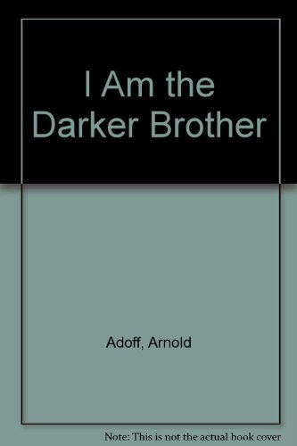 I am the Darker Brother B000HTEIJ8 Book Cover