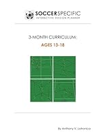 SoccerSpecific 3-Month Curriculum: 13-18 Year Olds 1984189921 Book Cover