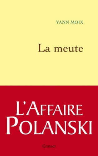 Télécharger La meute (Littérature Française) Livre eBook France