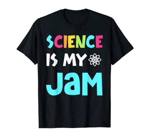 Science is my Jam Science Teacher Plans de cours en salle de classe T-Shirt