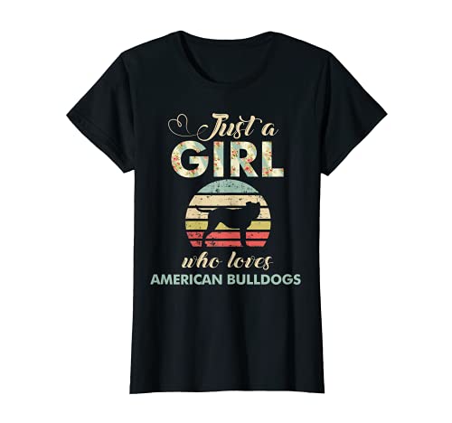 Just A Girl Who Love American Bulldogs Retro Vintage Perro Camiseta