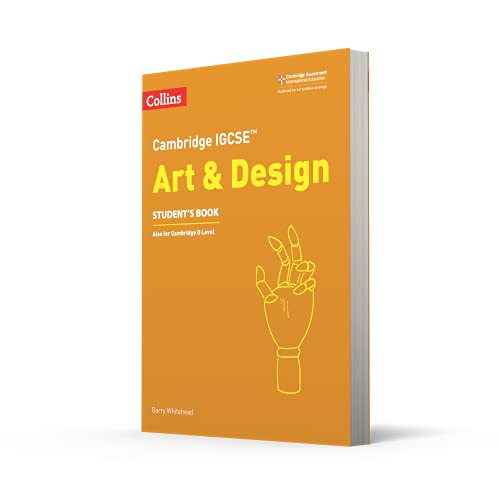 Cambridge IGCSE (R) Art and Design Student's Book