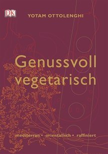 Preisvergleich Produktbild DK Verlag Ottolenghi Y.: Genussvoll vegetarisch