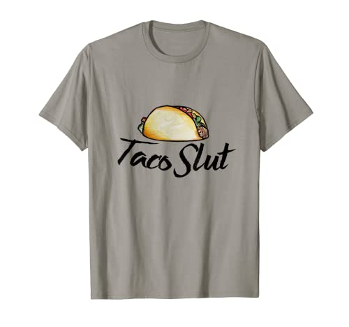 Taco puta camisa divertida Taco amante camiseta humor broma tacos Camiseta