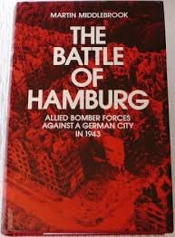 THE BATTLE OF HAMBURG: Allied Bomber Forces aga... B004A6T8HG Book Cover