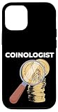 Hülle für iPhone 15 Coinologist Münzexperte Numismatiker Numismatik Münzsammler