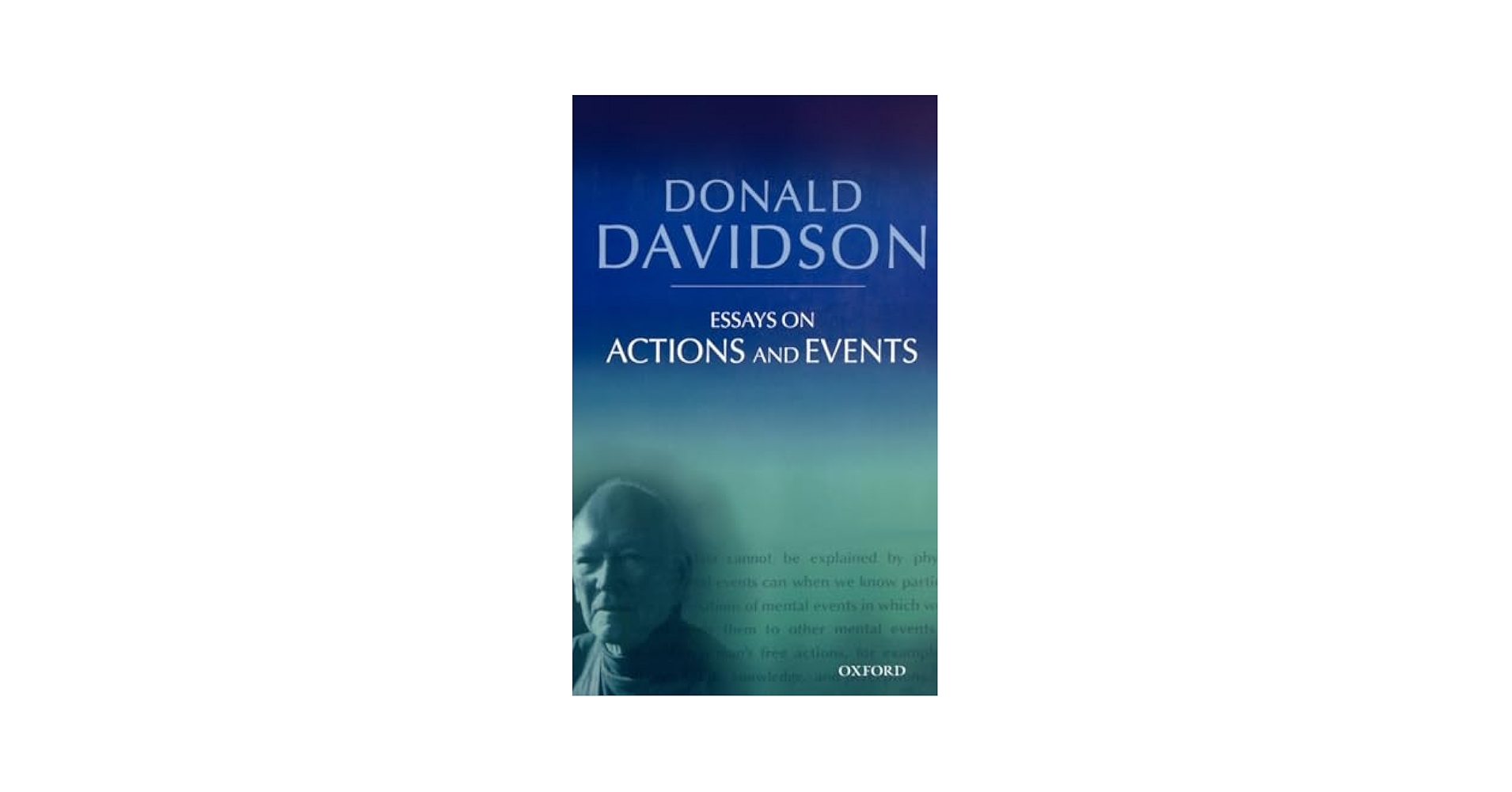 洋書 Essays on Actions and Events/Davidson Essays on Actions and Events (The Philosophical Essays of