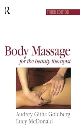 Body Massage for the Beauty Therapist 3rd Edition book cover