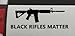 Black Rifles Matter 2nd Amendment Decal Sticker for Car/Truck - Black 6" x 2.5" (0138 6.2.5)