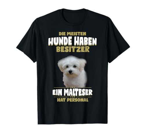 Malteser Tshirt - Malteser Hund Shirt T-Shirt