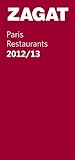  2012/13 Paris Restaurants (Zagat) (English Edition)