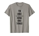 for Someone Named EMKE