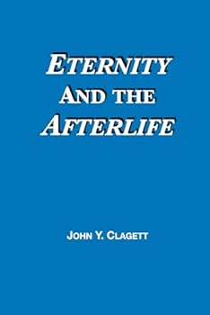 Paperback Eternity and the Afterlife Book