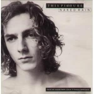 Naked Rain / With You / Stronger Than Life Itself: This Picture: Amazon