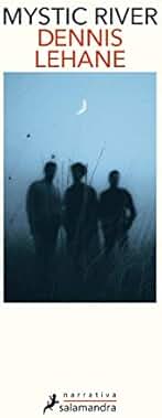 Mystic River (Salamandra Narrativa)