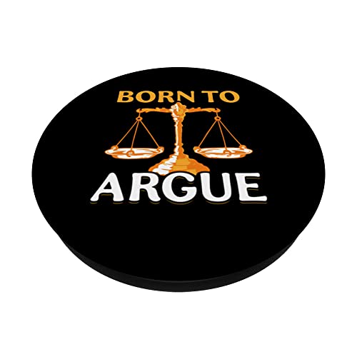 Born To Argue Graduation Lawyer Advocate Attorney Law PopSockets Swappable PopGrip, Black - Image 2