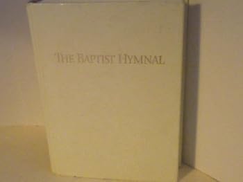 Hardcover The Baptist Hymnal Book, White W/gold Lettering, 775 Pages Book