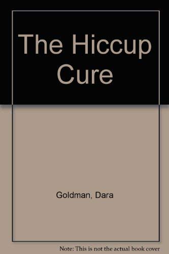 The Hiccup Cure