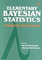 Elementary Bayesian Statistics 1858985048 Book Cover