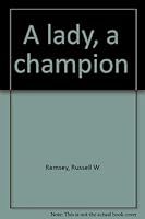 A lady, a champion 0842321144 Book Cover