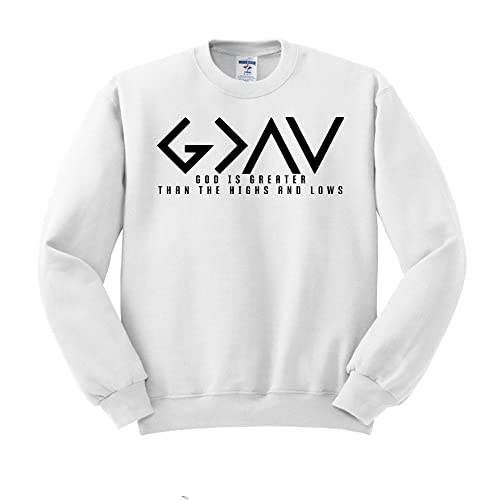 TeesAndTankYou God is Greater Than The Highs and Lows Sweatshirt Unisex Large White