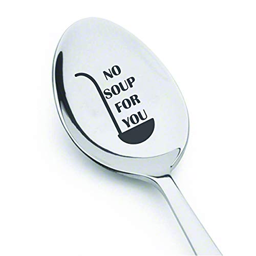 silver spoon tv show - Friends tv show gifts | No soup for you | Funny Girl friend gift | Seinfeld Quote | Seinfeld Lover gift for men/women | Inspired By the Famous