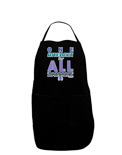 TOOLOUD One Internet For All Keep The Net Neutral Dark Adult Apron - Black - One-Size