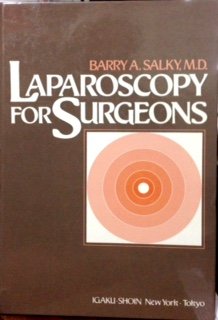 Laparoscopy for Surgeons: Amazon.co.uk: Salky, Barry: 9780896401662: Books