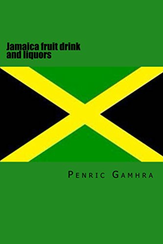 Jamaican fruit juice and liquors