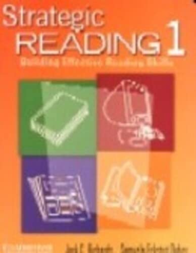 Strategic Reading 1 Student's book: Building Effective Reading Skills