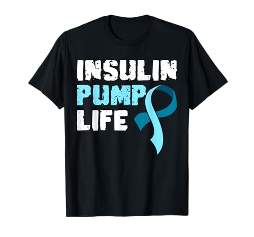 Insulin Pump Life Diabetes Zuckerkrank T-Shirt