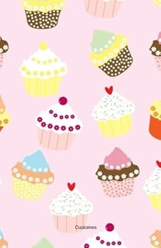 Cupcakes Notebook Journal (Size 5,5 x 8,5): 120 college-ruled pages (60 sheets)