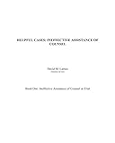 Helpful Cases: Ineffective Assistance of Counsel at Trial (Volume 1)