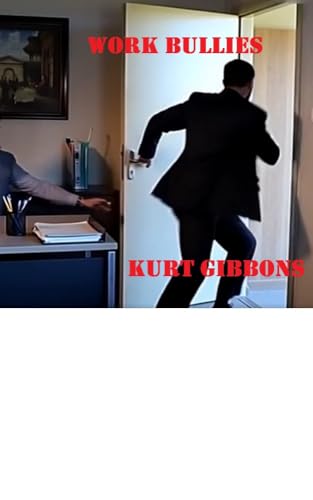 WORK BULLIES (English Edition)